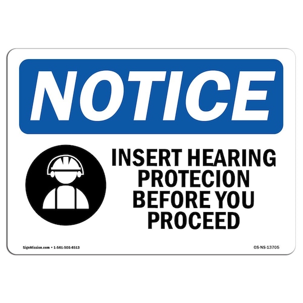 OSHA Sign, Insert Hearing Protection Before, 5in X 3.5in Decal, 10PK, 5" W, 3.5" H, Landscape, PK10